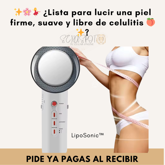 LipoSonic™ multifuncional adelgazante spa